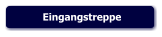 Eingangstreppe